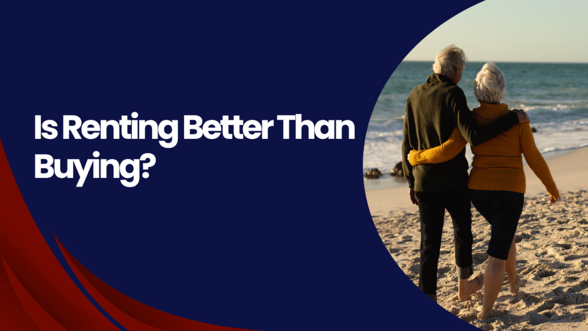 is renting better than buying